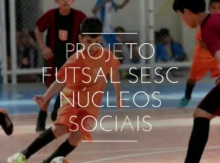 Projeto Futsal Sesc está com inscrições abertas para Fortaleza e Região Metropolitana.